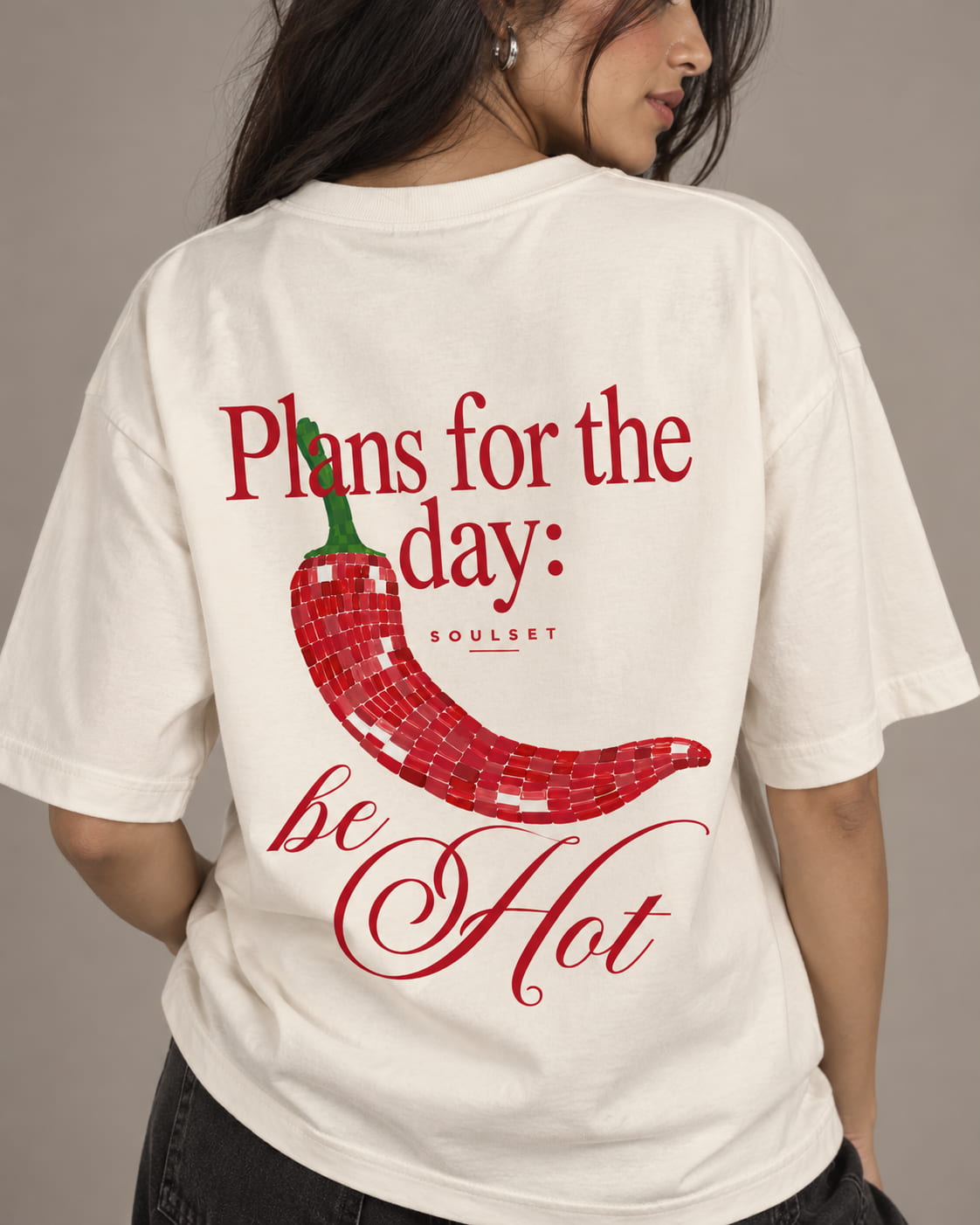 PLAN FOR THE DAY BE HOTT